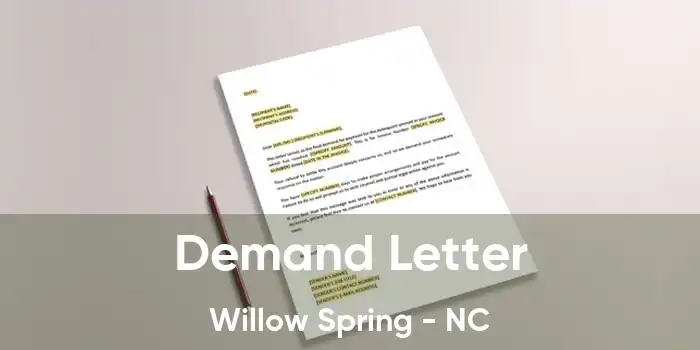  Demand Letter Willow Spring - NC