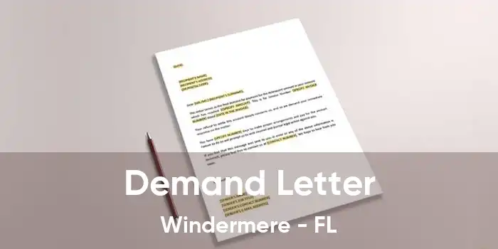 Demand Letter Windermere - FL