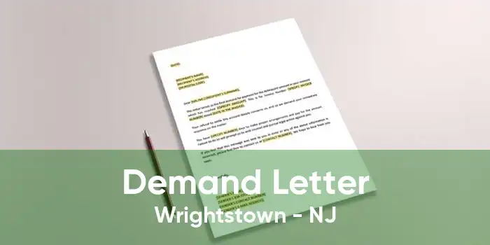 Demand Letter Wrightstown - NJ
