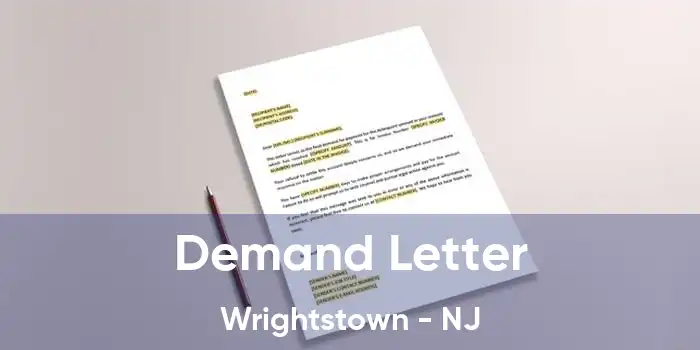 Demand Letter Wrightstown - NJ