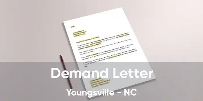 Demand Letter Youngsville - NC