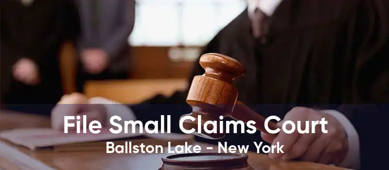 File Small Claims Court Ballston Lake - New York