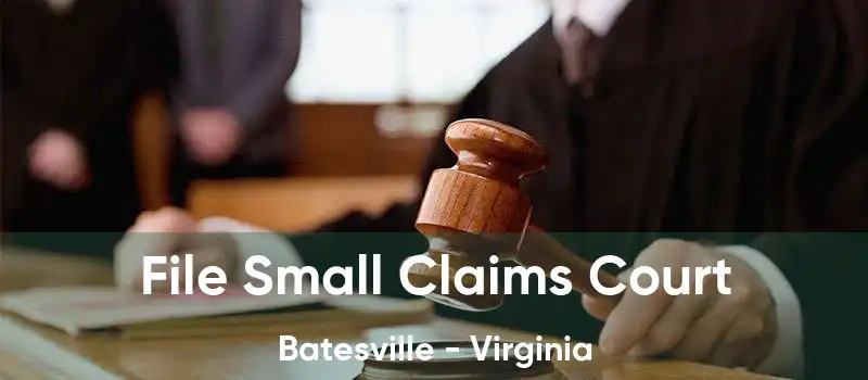 File Small Claims Court Batesville - Virginia