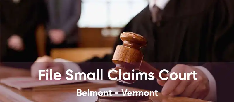 File Small Claims Court Belmont - Vermont