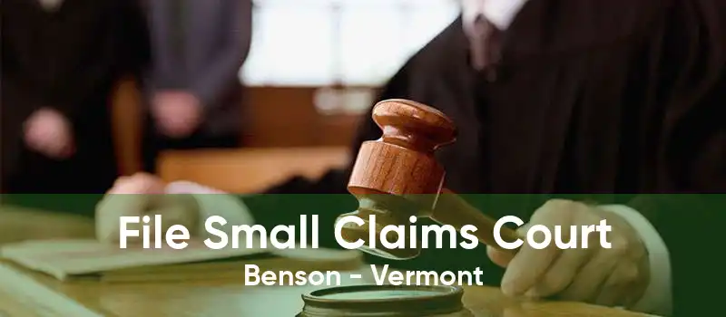 File Small Claims Court Benson - Vermont