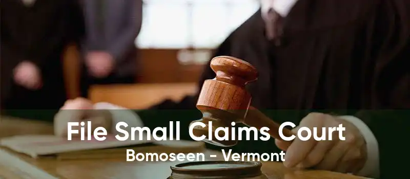 File Small Claims Court Bomoseen - Vermont