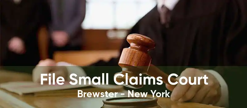 File Small Claims Court Brewster - New York
