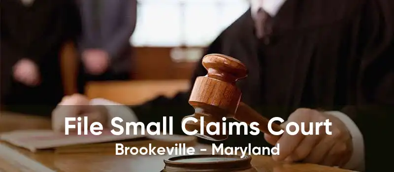 File Small Claims Court Brookeville - Maryland