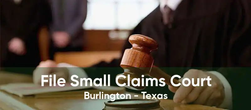 File Small Claims Court Burlington - Texas