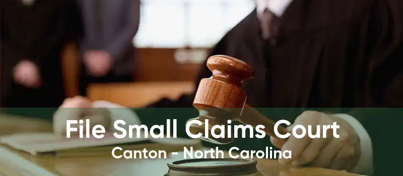 File Small Claims Court Canton - North Carolina