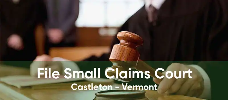 File Small Claims Court Castleton - Vermont