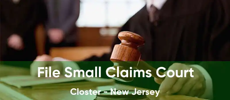 File Small Claims Court Closter - New Jersey