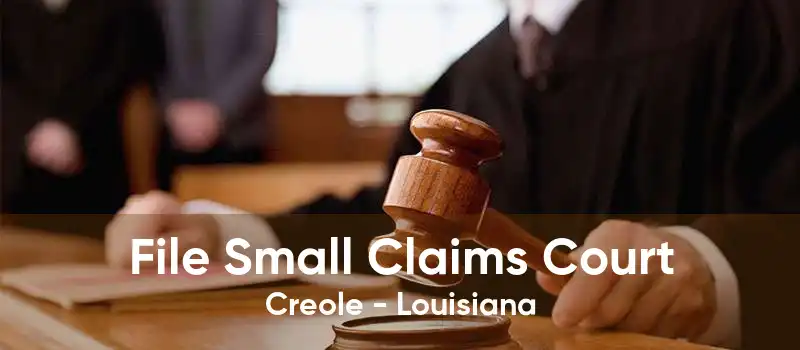File Small Claims Court Creole - Louisiana
