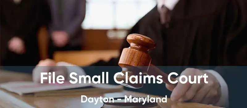 File Small Claims Court Dayton - Maryland