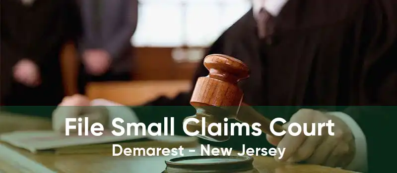 File Small Claims Court Demarest - New Jersey