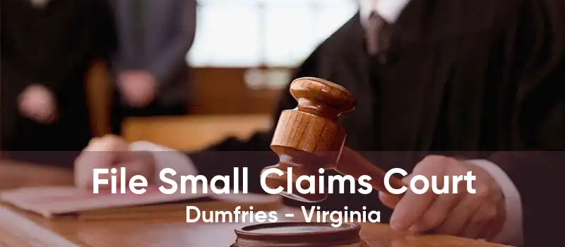 File Small Claims Court Dumfries - Virginia