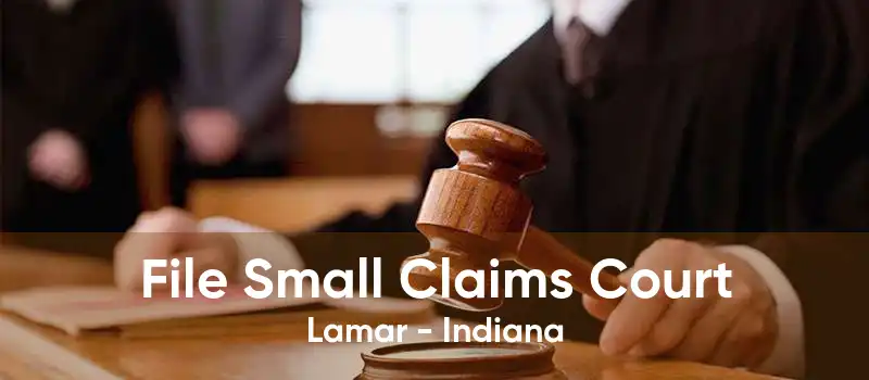 File Small Claims Court Lamar - Indiana