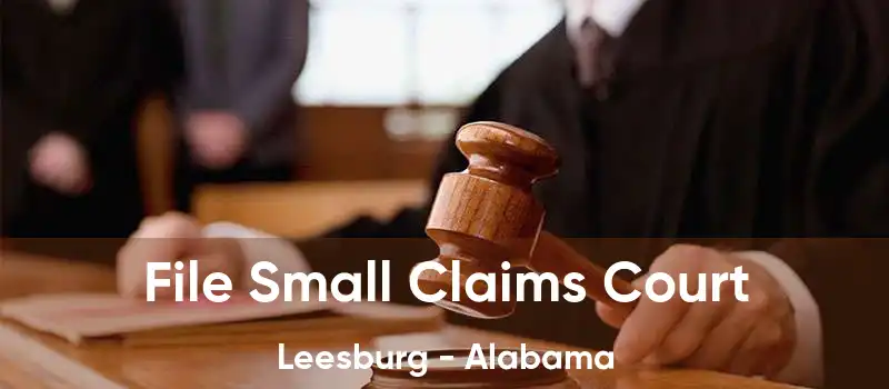 File Small Claims Court Leesburg - Alabama