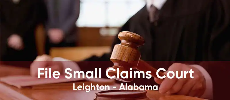 File Small Claims Court Leighton - Alabama