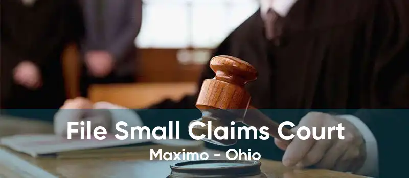 File Small Claims Court Maximo - Ohio