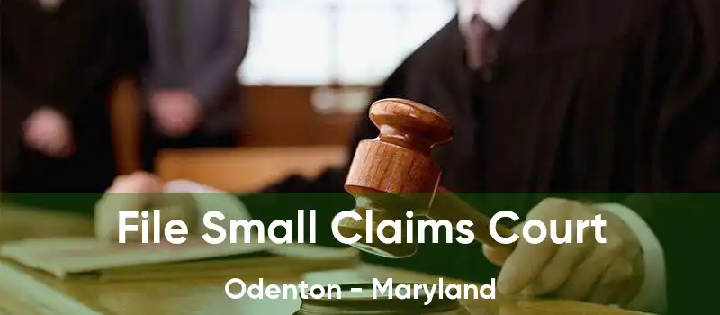 File Small Claims Court Odenton - Maryland