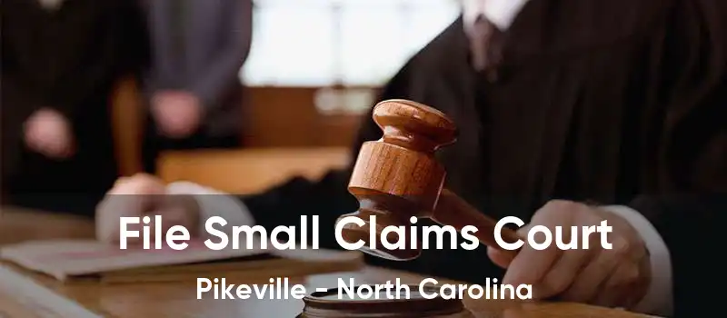 File Small Claims Court Pikeville - North Carolina