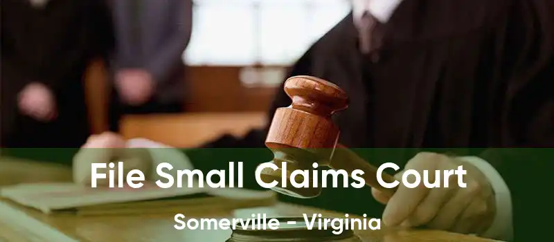 File Small Claims Court Somerville - Virginia