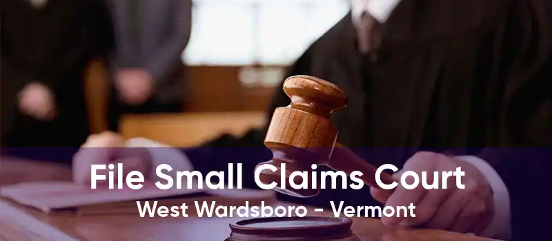 File Small Claims Court West Wardsboro - Vermont