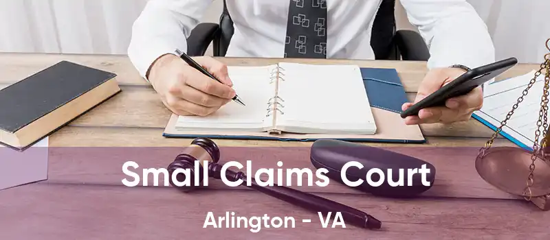 Small Claims Court Arlington - VA