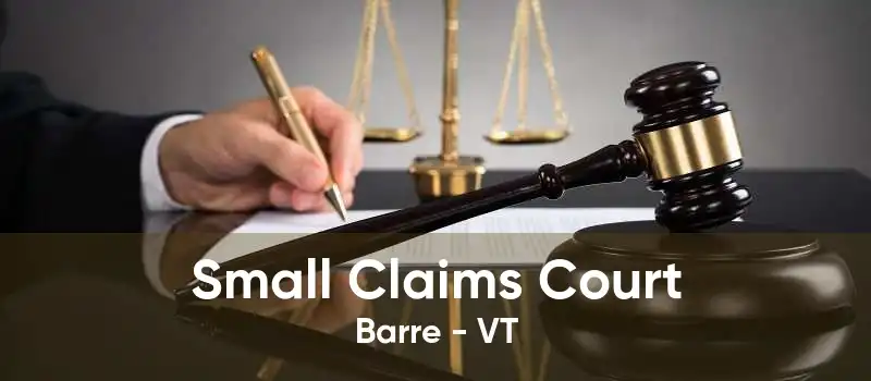 Small Claims Court Barre - VT
