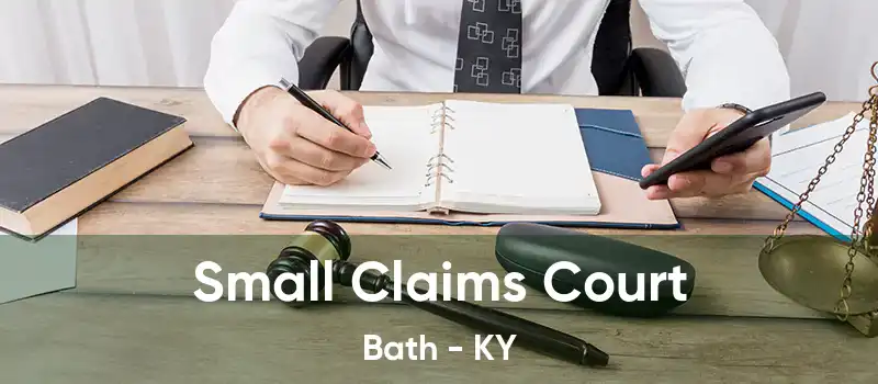  Small Claims Court Bath - KY