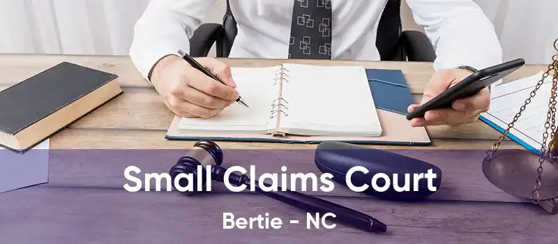  Small Claims Court Bertie - NC
