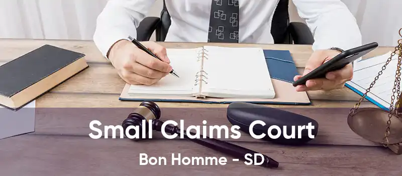  Small Claims Court Bon Homme - SD