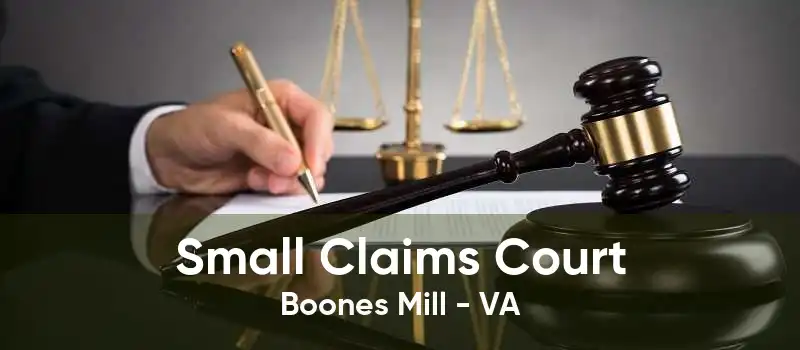 Small Claims Court Boones Mill - VA