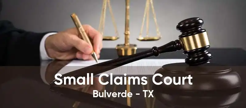 Small Claims Court Bulverde - TX