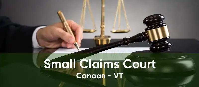 Small Claims Court Canaan - VT