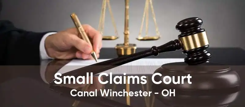 Small Claims Court Canal Winchester - OH