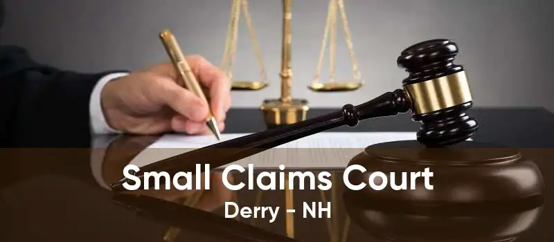 Small Claims Court Derry - NH