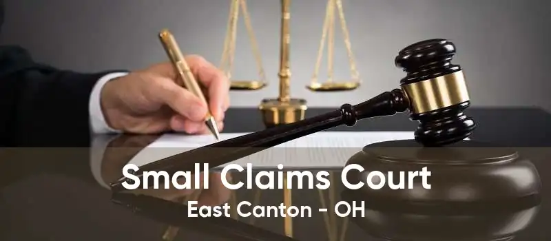 Small Claims Court East Canton - OH