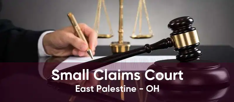 Small Claims Court East Palestine - OH