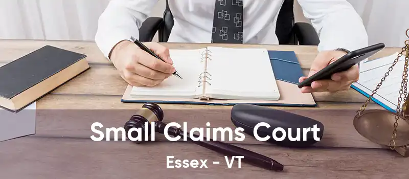 Small Claims Court Essex - VT