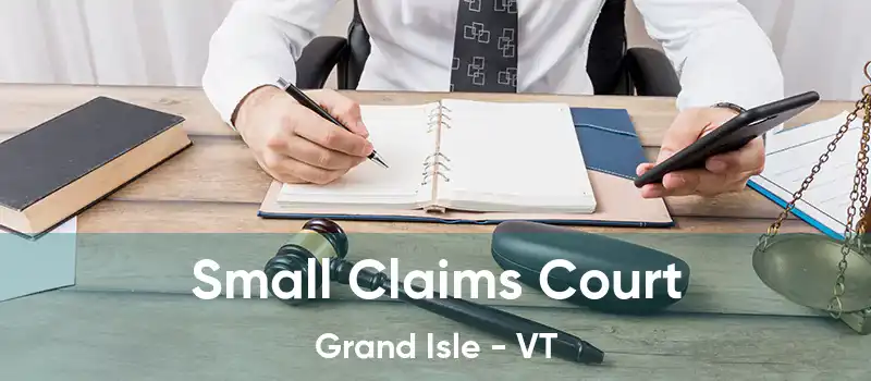 Small Claims Court Grand Isle - VT