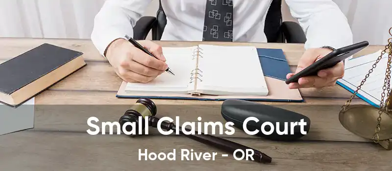  Small Claims Court Hood River - OR
