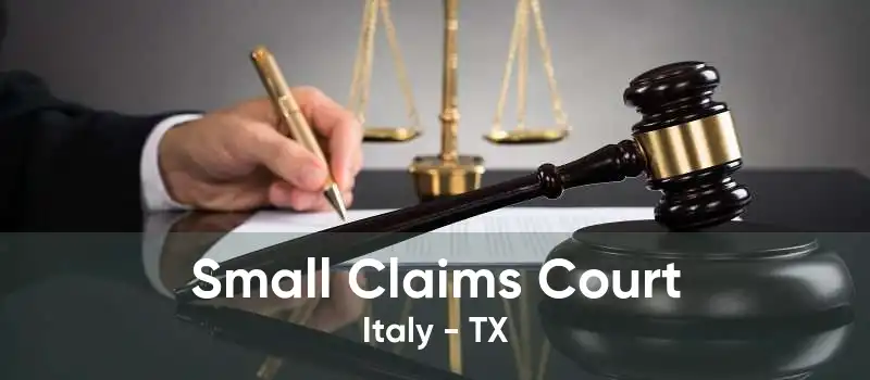Small Claims Court Italy - TX