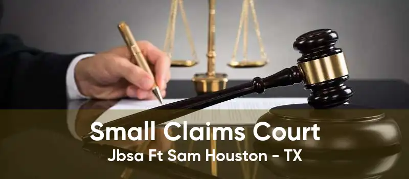 Small Claims Court Jbsa Ft Sam Houston - TX