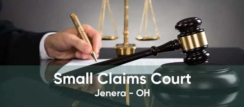 Small Claims Court Jenera - OH