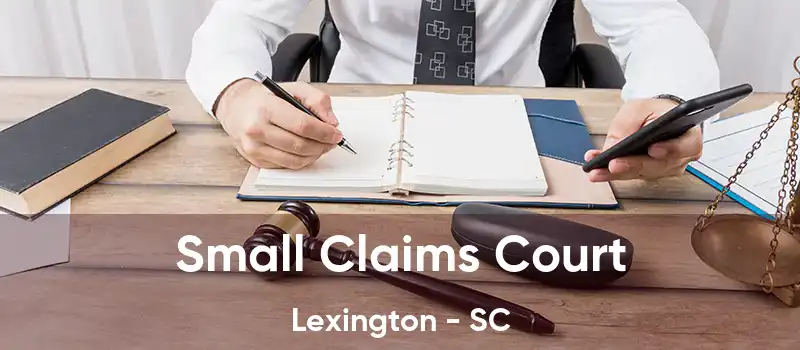  Small Claims Court Lexington - SC