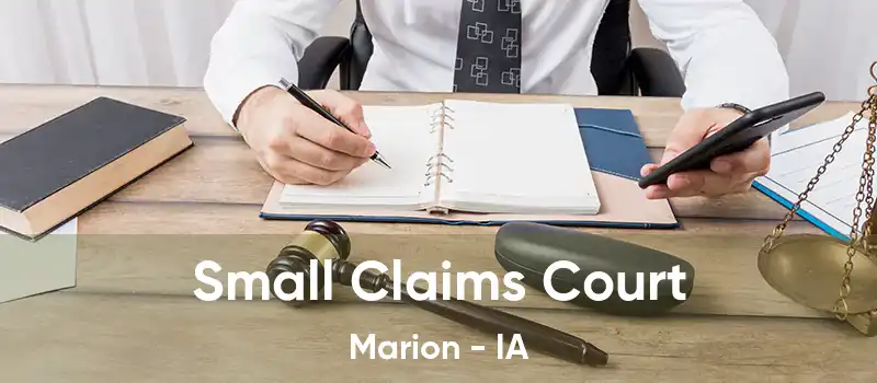 Small Claims Court Marion - IA