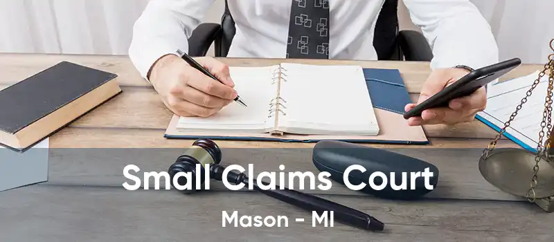  Small Claims Court Mason - MI