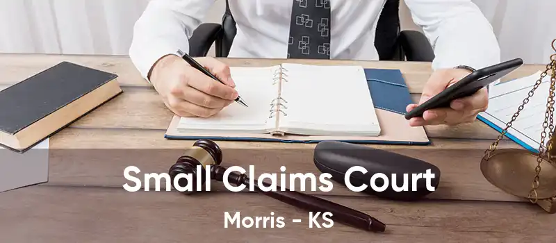  Small Claims Court Morris - KS